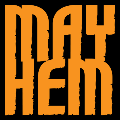 mayhem