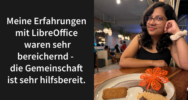 Links Schrift: „Meine Erfahrungen mit LibreOffice waren sehr bereichernd – die Gemeinschaft ist sehr hilfsbereit.”; rechts: Foto von Khushi Gautam.