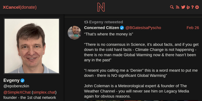 On 26 February, Evgeny Poberezkin retweeted a post from the Twitter profile “Bill Gates is a psycho”, reading:

“That’s where the money is. There is no consensus in Science, it’s about facts, and if you get down to the cold hard facts – climate change is not happening – there is no man made Global Warming now & there hasn’t been any in the past. I resent you calling me a ‘Denier” this is a word meant to put me down - there is NO significant Global Warming. John Coleman is a Meteorological exp…