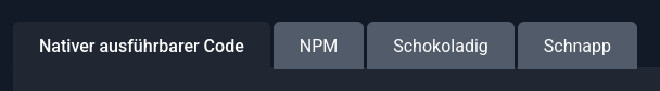 Installationansleitungen für ein Programm (egal welches) es sind die tabs fotografiert. die wie folgt heißen: Native ausführbarer Code, NPM, Schokoladig, Schnapp