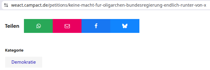 Screenshot von weact.campact.de im Bereich, wo man eine Petition teilen kann.

Hinter "Teilen" stehen die Logos von WhatsApp, Mail, Facebook und Bluesky.