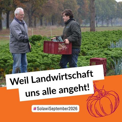 Weil Landwirtschaft uns alle angeht!